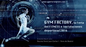 GYM FACTORY, la Feria del FITNESS e Instalaciones deportivas