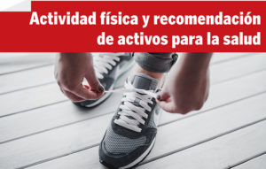 Actividad física y recomendación de activos para la salud