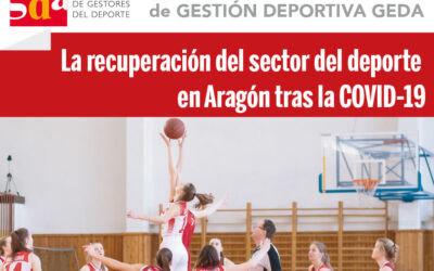 Mesa Redonda:  La recuperación del sector del deporte en Aragón tras la COVID-19