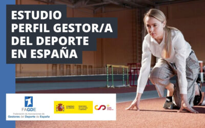 FAGDE lanza un estudio sobre el perfil del Gestor y la Gestora del Deporte en España