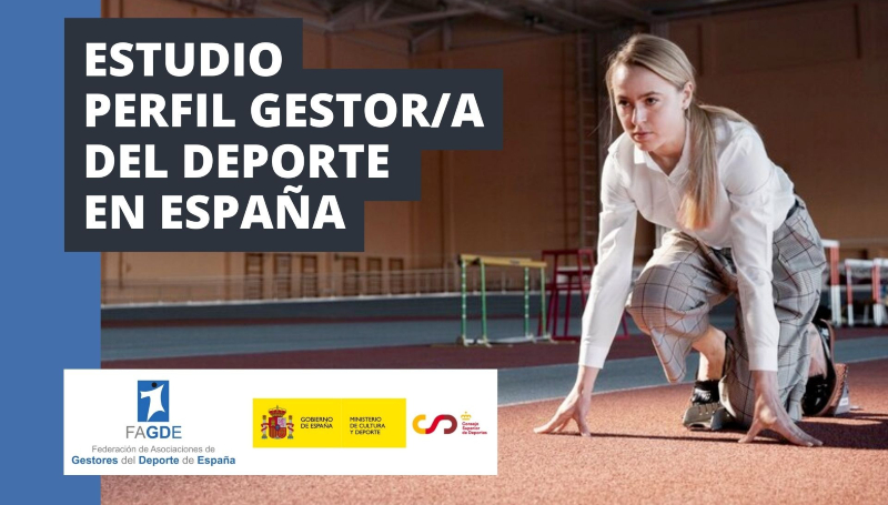 FAGDE lanza un estudio sobre el perfil del Gestor y la Gestora del Deporte en España