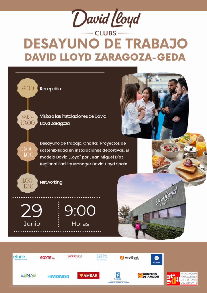 El próximo día 29 de junio podremos disfrutar de una jornada diferente, prevista para socios y socias de GEDA, que se desarrollará con motivo de un desayuno de trabajo en las instalaciones deportivas David Lloyd.