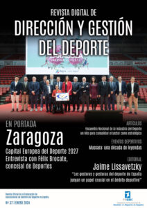 Zaragoza es la gran protagonista de la portada del nº 37 de DIRECCIÓN Y GESTIÓN DEL DEPORTE, la revista digital de la Federación de Asociaciones de Gestión del Deporte de España (FAGDE), que una vez más llega cargada de contenidos de interés en el ámbito de la gestión deportiva.