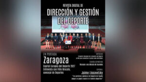 Zaragoza es la gran protagonista de la portada del nº 37 de DIRECCIÓN Y GESTIÓN DEL DEPORTE, la revista digital de la Federación de Asociaciones de Gestión del Deporte de España (FAGDE), que una vez más llega cargada de contenidos de interés en el ámbito de la gestión deportiva.