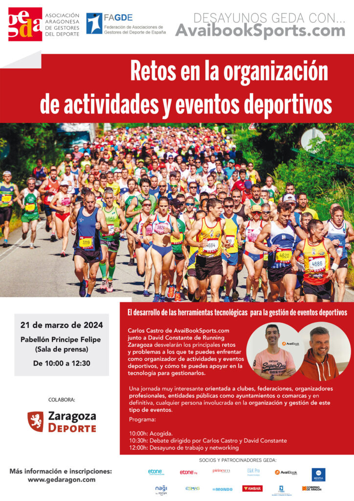 Desayunos GEDA con… AvaibookSports.com Retos en la organización de actividades y eventos deportivos. El desarrollo de las herramientas tecnologicas para la gestión de eventos deportivos. 