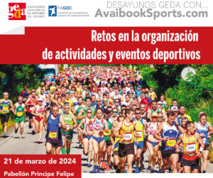 Desayunos GEDA con… AvaibookSports.com Retos en la organización de actividades y eventos deportivos. El desarrollo de las herramientas tecnologicas para la gestión de eventos deportivos.